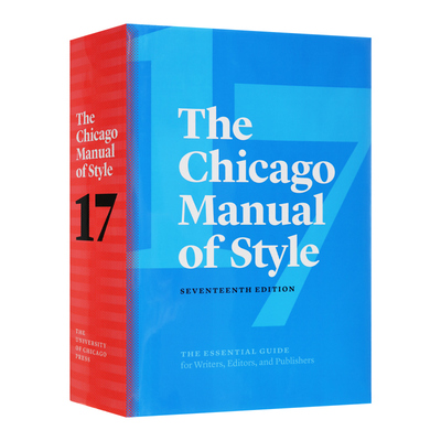 英文原版 The Chicago Manual of Style 17th Edition 芝加哥风格手册 第17版 英语论文写作规范 编辑 出版 学术 工具书 进口书