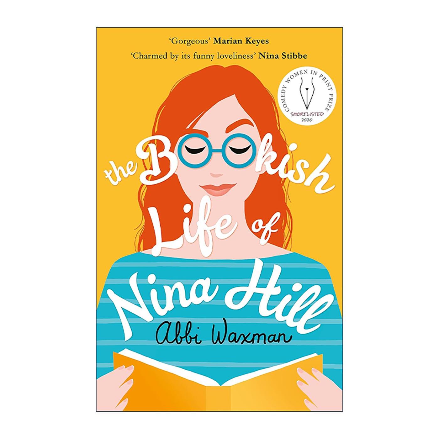 英文原版 The Bookish Life of Nina Hill 书痴妮娜的完美生活 当代女性小说 逃离舒适圈 Abbi Waxman 英文版 进口英语原版书籍