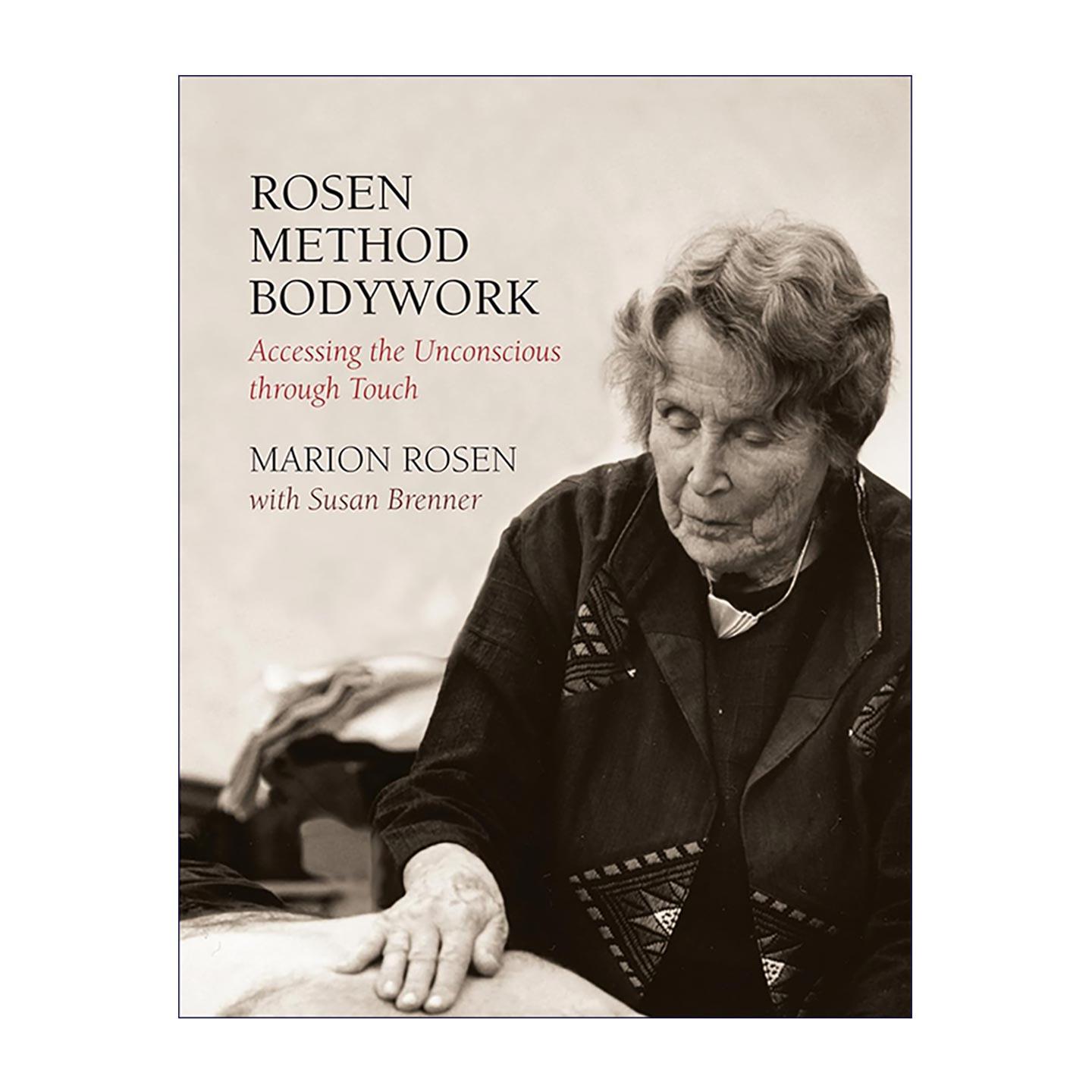 英文原版 Rosen Method Bodywork 罗森疗法实操全书 身心解压按摩指南 用触碰读懂身体潜意识 英文版 进口英语原版书籍