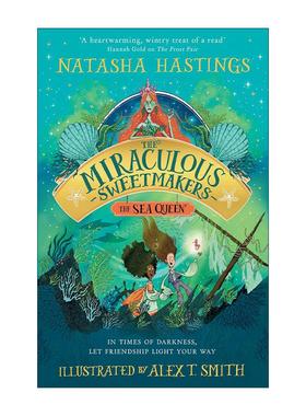 英文原版 The Sea Queen 神奇甜点师2 海的女王 Natasha Hastings 儿童插画奇幻小说 英文版 进口英语原版书籍