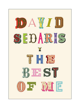 英文原版 The Best of Me 很好的我 大卫·赛德瑞斯David Sedaris 幽默短篇集 英文版 进口英语原版书籍