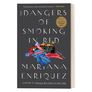 Smoking 在床上抽烟 The 英文版 书籍 英文原版 Enriquez Dangers 国际布克奖短名单 危害 Bed 进口英语原版 Mariana