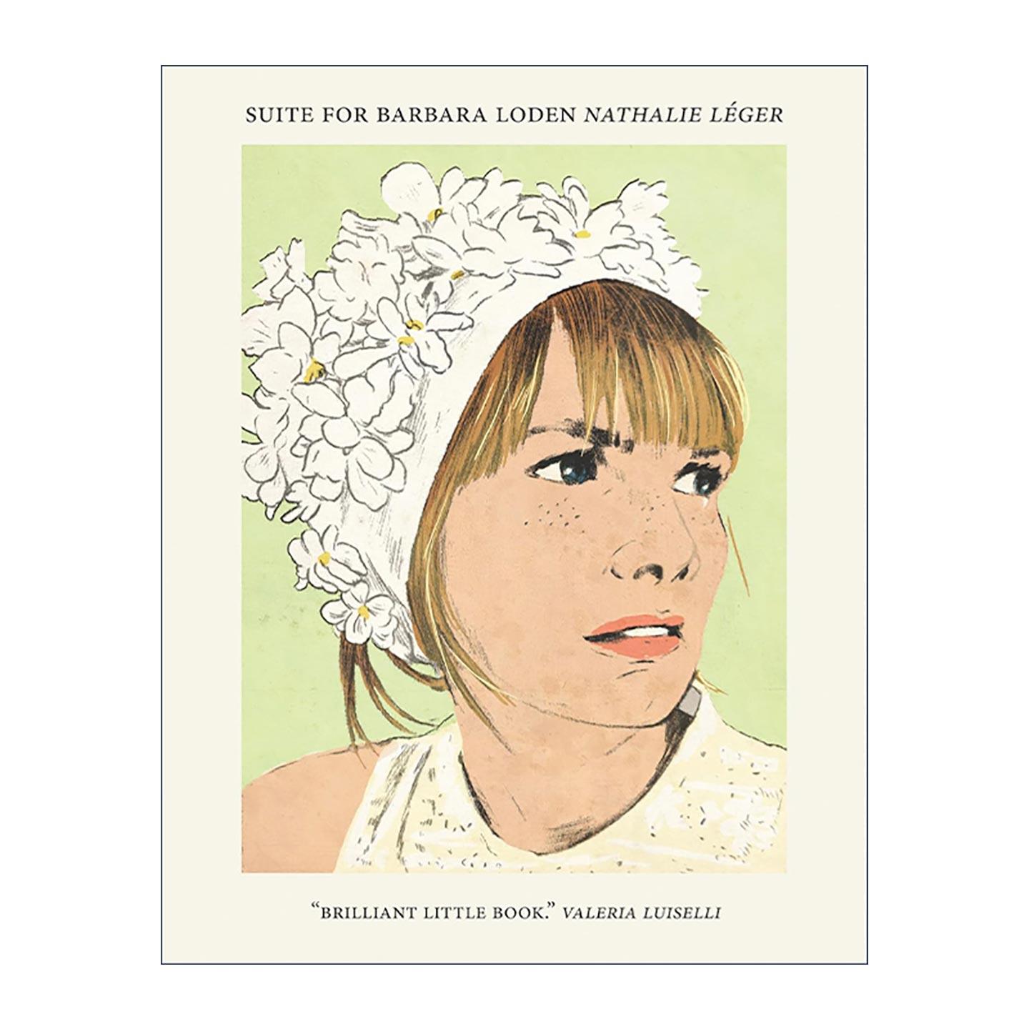 英文原版 Suite for Barbara Loden 芭芭拉·洛登组 艺术批评小说 Nathalie Léger 英文版 进口英语原版书籍