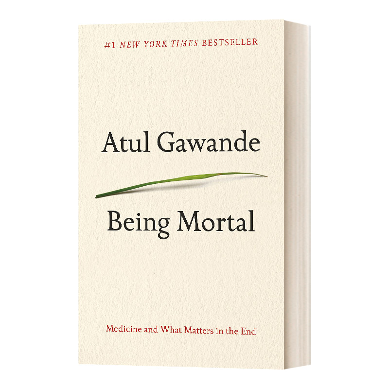 Being Mortal  最好的告别 关于衰老与死亡，你必须知道的常识 精装进口原版英文书籍