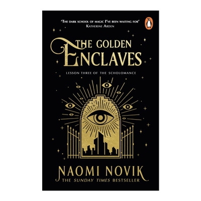 The Golden Enclaves 黄金飞地 娜奥米·诺维克 入围雨果奖青少年图书进口原版英文书籍