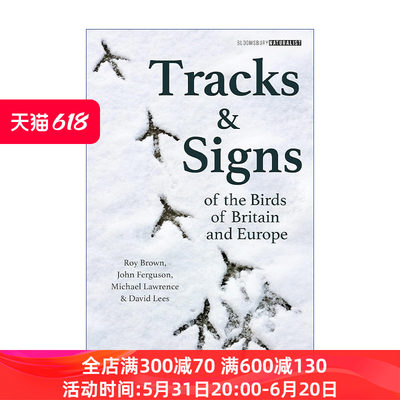 英文原版 Tracks and Signs of the Birds of Britain and Europe 英国欧洲鸟类踪迹图鉴 英文版 进口英语原版书籍