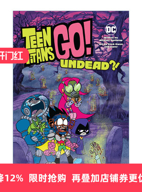 英文原版 Teen Titans Go Undead 少年泰坦出发 不死 儿童超级英雄漫画 DC漫画 Michael Northrop 英文版 进口英语原版书籍