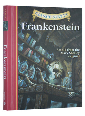 L3 Classic Starts®: Frankenstein 开始读经典: 科学怪人弗兰肯斯坦进口原版英文书籍