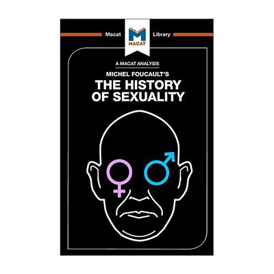 英文原版 History of Sexuality 对福柯性史作品的分析  MACAT解读系列 英文版 进口英语原版书籍