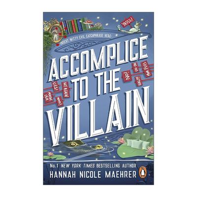 英文原版 Accomplice to the Villain 恶人的帮凶 Hannah Nicole Maehrer浪漫爱情小说 纽约时报畅销书 英文版 进口英语原版书籍