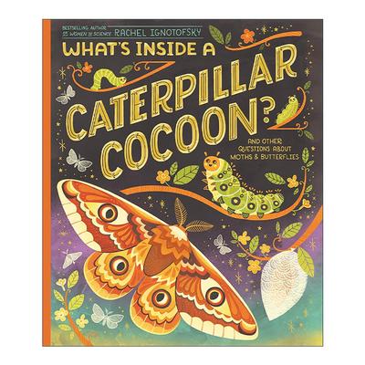 英文原版 What's Inside a Caterpillar Cocoon 毛毛虫的构造 儿童自然昆虫科普百科绘本 Rachel Ignotofsky 进口英语原版书籍