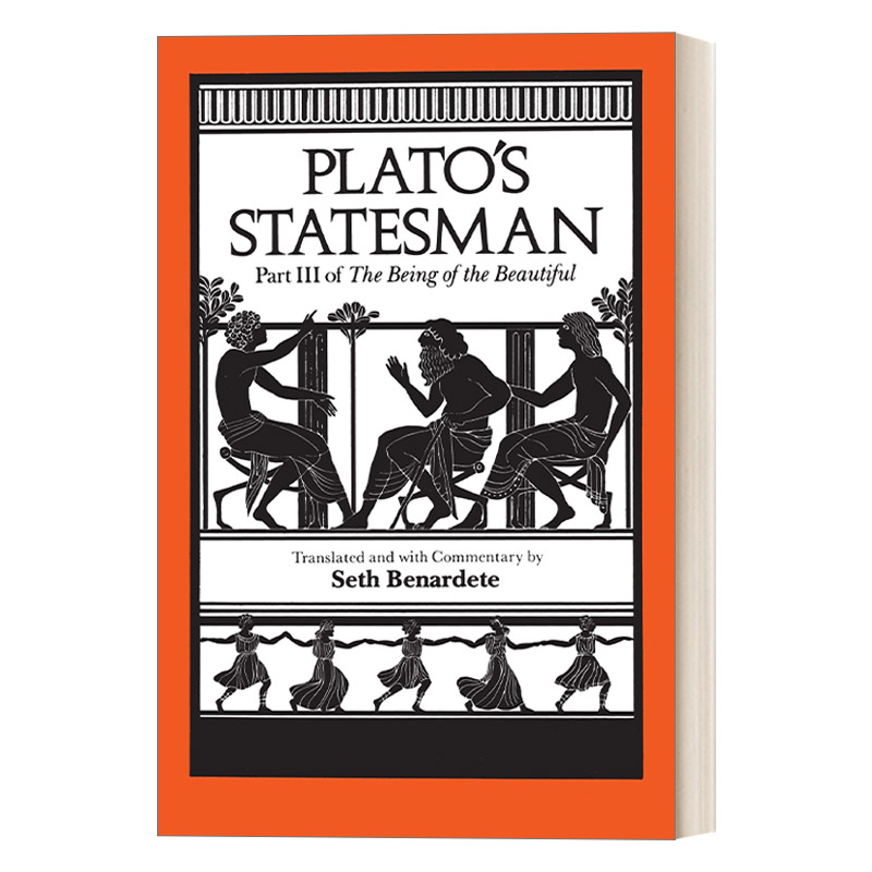 英文原版 Plato's Statesman The Being of the Beautiful Part 3柏拉图的政治家美的存在卷三英文版进口英语原版书籍