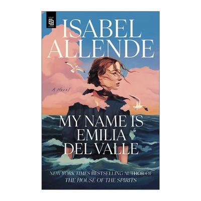 英文原版 My Name Is Emilia del Valle 我的名字是艾米利亚·德·瓦莱 幽灵之家作者伊莎贝尔·阿连德 英文版 进口英语原版书籍