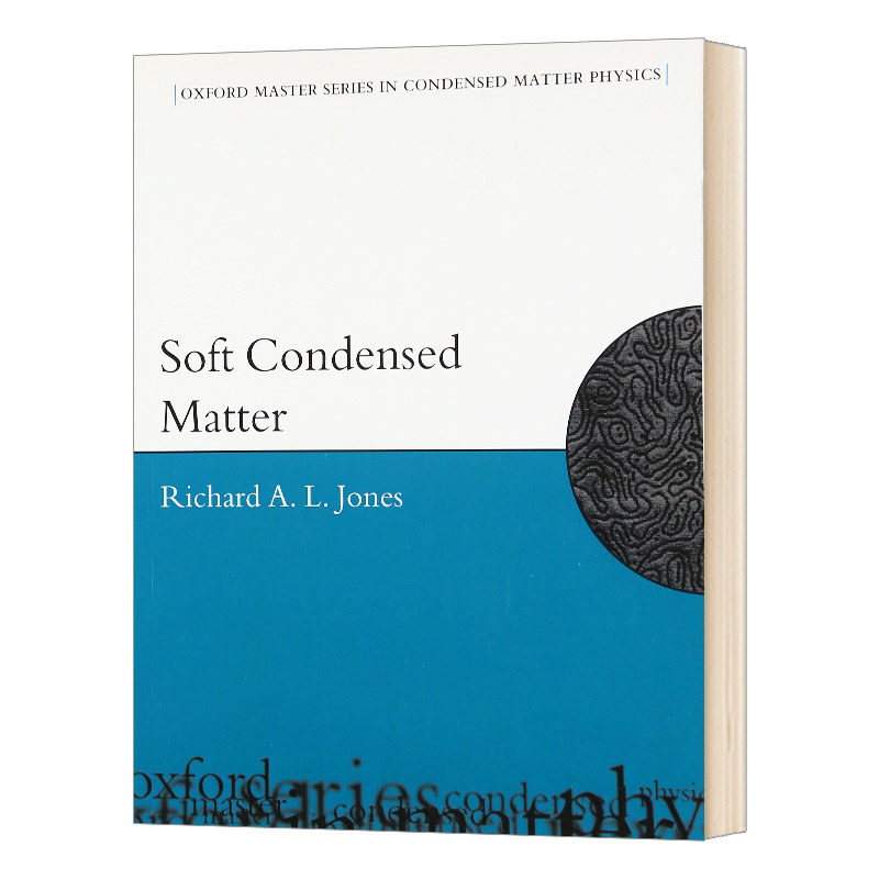 Soft Condensed Matter  软凝聚物进口原版英文书籍