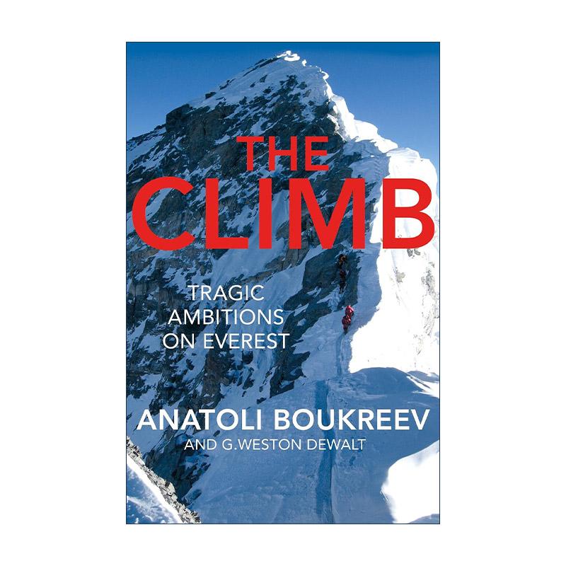 英文原版 The Climb 攀登 珠峰之巅的悲剧雄心 山难 英文版 进口英语原版书籍