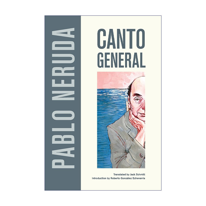 Canto General 漫歌 诗歌 诺贝尔文学奖得主Pablo Neruda巴勃罗·聂鲁达进口原版英文书籍