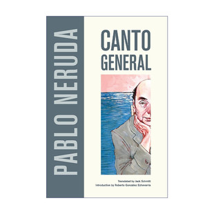 General Neruda巴勃罗·聂鲁达进口原版 漫歌 诺贝尔文学奖得主Pablo 英文书籍 诗歌 Canto