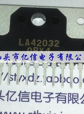 全新原装 LA42032 现货实物拍摄 可直拍  当天发货 BOM表配套