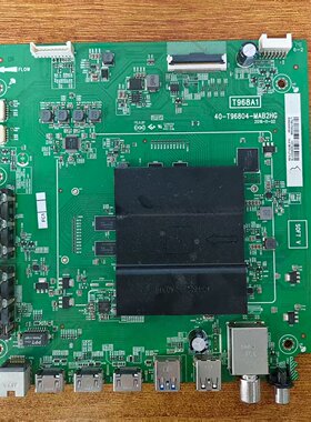 原装TCL L65P2-UD电视主板40-T96804-MAB2HG屏LVU650SS0T测试好发