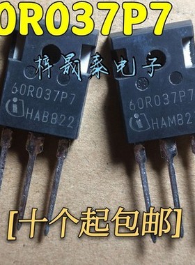 60R037P7 60R037CS IPW60R037P7 进口原装拆机 测好发货 T0-247-4