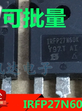 原装进口拆机 IRFP27N60K IRFP27N60 27N60 MOS场效应管