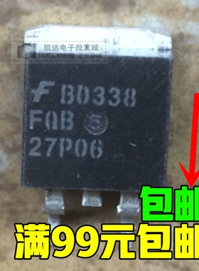 原装 TO-263 贴片管 FQB27P06 P沟道场效应管
