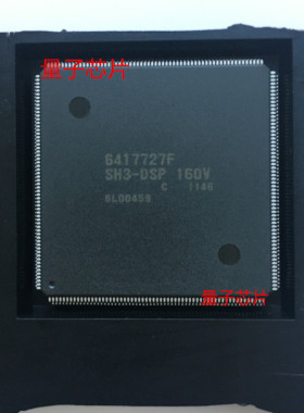 全新原装HD6417727F160/HD6417727F100/HD6417727F/6417727F