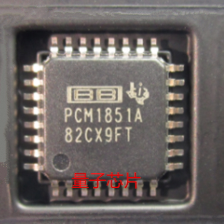 全新原装PCM1851A  PCM1851APJTR  PCM1851  QFP-32