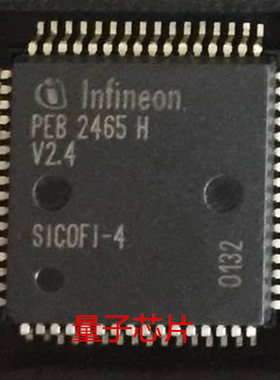 全新PEB2465 PEB2465H PEB2465HV2.4 QFP-64