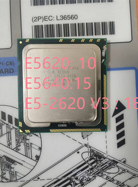 Intel/英特尔 其他 E5620 E5640 E2620 V3 CPU 原装拆机