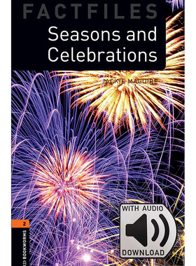 Oxford Bookworms Library: Level 2: Seasons and Celebrations Factfile MP3 Pack
