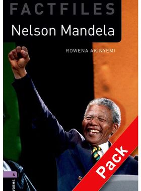 Oxford Bookworms Library Factfiles: Level 4: Nelson Mandela audio 牛津书虫分级读物4级：纳尔逊曼德拉（附1张CD光盘）（英