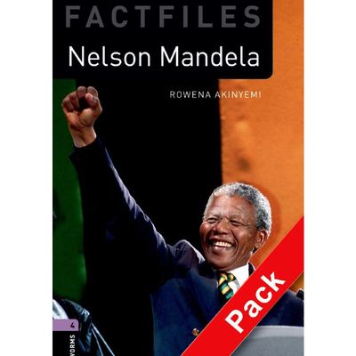 Oxford Bookworms Library Factfiles: Level 4: Nelson Mandela audio 牛津书虫分级读物4级：纳尔逊曼德拉（附1张CD光盘）（英
