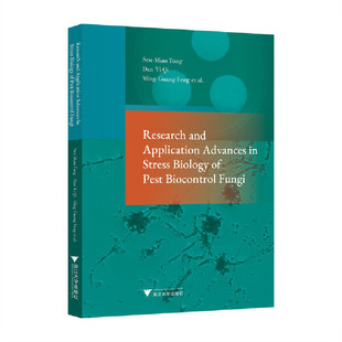 Biology Research 生防真菌胁迫生物学研究与应用进展 Fungi Application Biocontrol and Advances Pest Stress
