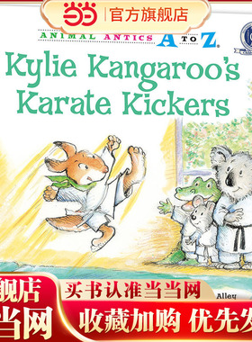 幼儿园里的26个开心果：空手道飞旋腿 Animal Antics A to Z : Kylie Kangaroo’s Karate Kickers