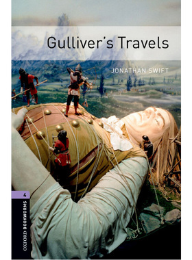 Oxford Bookworms Library: Level 4: Gulliver's Travels 牛津书虫分级读物4级：格列佛游记（英文原版）