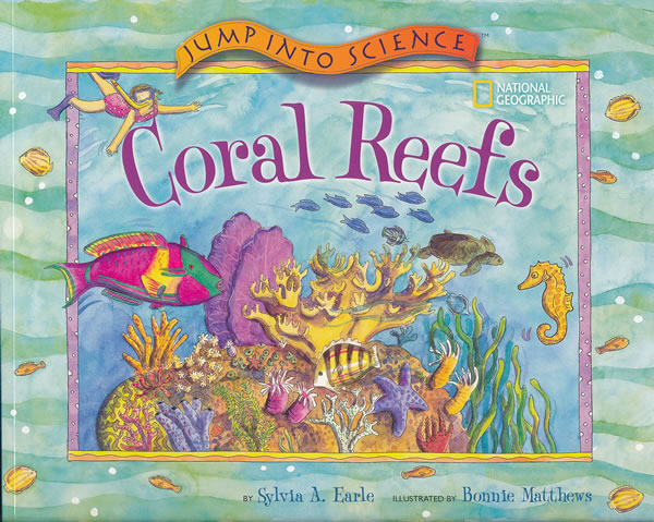 Coral Reefs（Jump into Scienc……