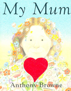 My Mum (Board Book) 我妈妈（卡板书）&hellip;&hellip;