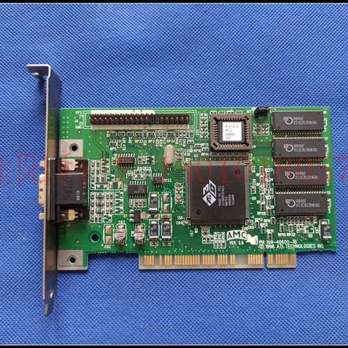 PN 109-40600-10 AMC VER.2.0 RAGE2C PCI显卡 老显卡议价