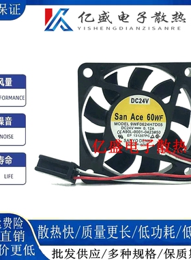 9WF0624H7D05 SanAce60WF/A90L-0001-0423#50 原装发那科专用风扇