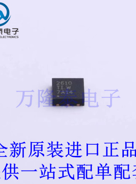 全新原装正品 BQ26100DRPR  BQ26100 封装VSON6 电源芯片IC