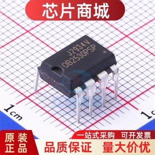 全新原装 OB2530PSP  封装DIP-7 电源管理芯片