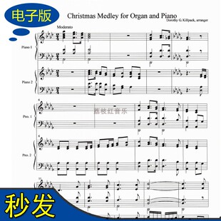Christmas Medley圣诞组曲 钢琴二重奏或钢琴和管风琴合奏谱 f077
