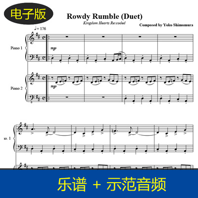 游戏名称王国之心编码重制版Rowdy Rumble双钢琴谱二重奏谱 f433