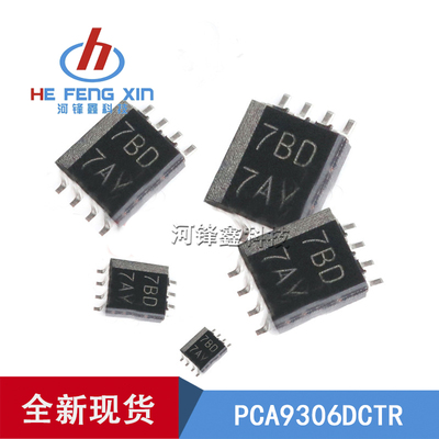 PCA9306DCTT PCA9306DCTR 丝印7BD 电压电平转换芯片 贴片SSOP-8