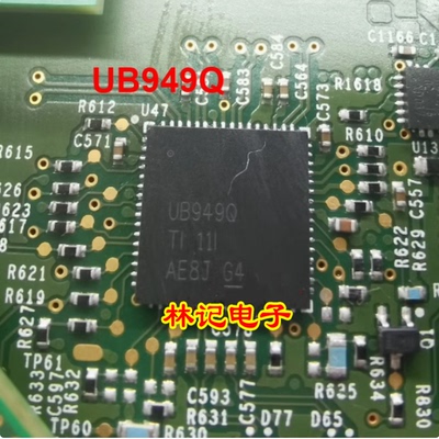 UB949Q DS90UB949TRGCRQ1 汽车导航串行器和解串器IC芯片