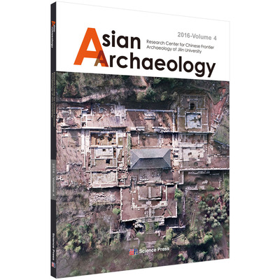 正版现货 Asian Archaeology 4(亚洲考古第四辑 英文版) 科学出版社