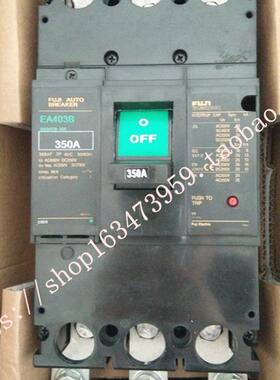原装FU JI 富士塑壳断路器 空气开关 EA403B 250A 300A 350A 400A