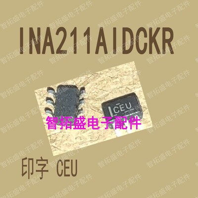 全新正品现货 INA211AIDCKR CEU SC70-6 一个起发 可直拍