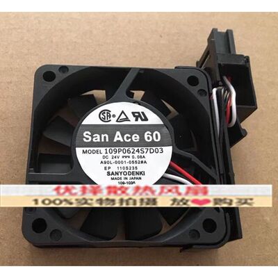SanAce60数控风扇109P0624S7D03/D01 24V 0.08A A90L-0001-0552#A